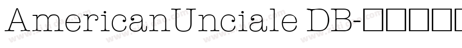 AmericanUnciale DB字体转换